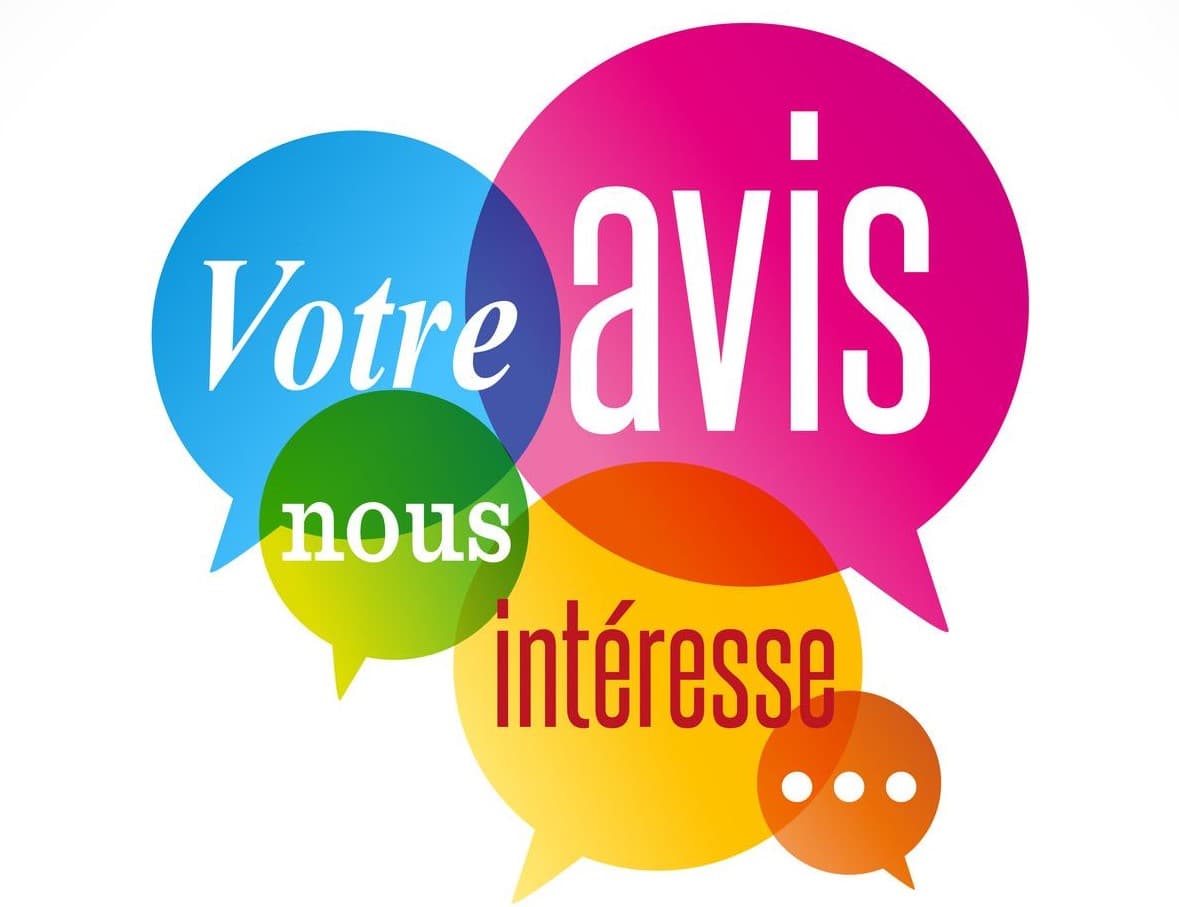 Votre avis nous intéresse